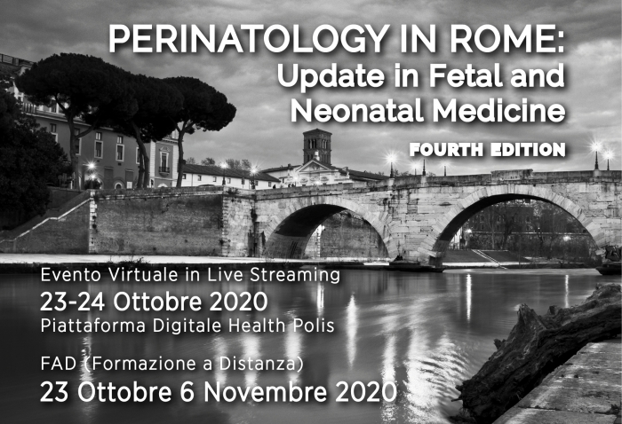 PERINATOLOGY IN ROME: Update in Fetal and Neonatal Medicine - Fourth Edition